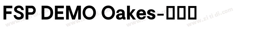 FSP DEMO Oakes字体转换 FSP DEMO Oakes字体转换